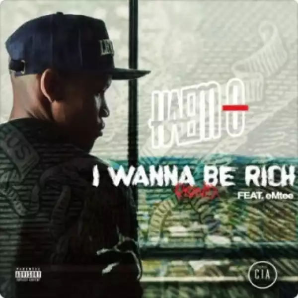 Haem-O - I Wanna Be Rich (Remix) ft. Emtee